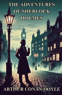 bokomslag The Adventures Of Sherlock Holmes(Illustrated)