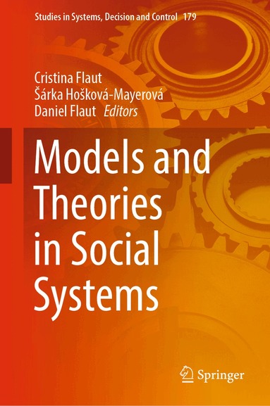 Cristina Flaut, Šárka Hošková-Mayerová, Daniel Flaut - Models and Theories in Social Systems, Inbunden