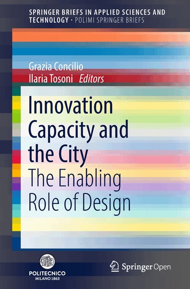Grazia Concilio, Ilaria Tosoni - Innovation Capacity and the City, Häftad