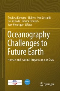 bokomslag Oceanography Challenges to Future Earth