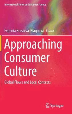 Approaching Consumer Culture 1