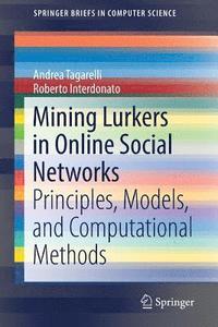 bokomslag Mining Lurkers in Online Social Networks