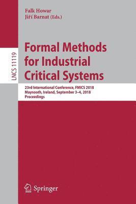 Formal Methods for Industrial Critical Systems 1