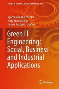 bokomslag Green IT Engineering: Social, Business and Industrial Applications