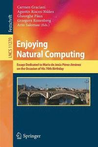 bokomslag Enjoying Natural Computing