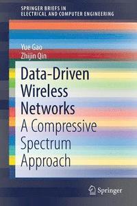 bokomslag Data-Driven Wireless Networks