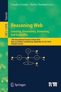 bokomslag Reasoning Web. Learning, Uncertainty, Streaming, and Scalability