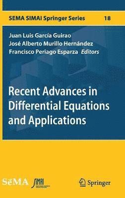 Recent Advances in Differential Equations and Applications 1