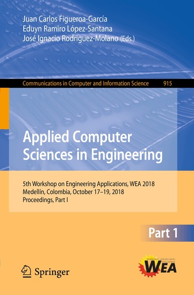 Juan Carlos Figueroa-García, Eduyn Ramiro López-Santana, José Ignacio Rodriguez-Molano - Applied Computer Sciences in Engineering, Häftad