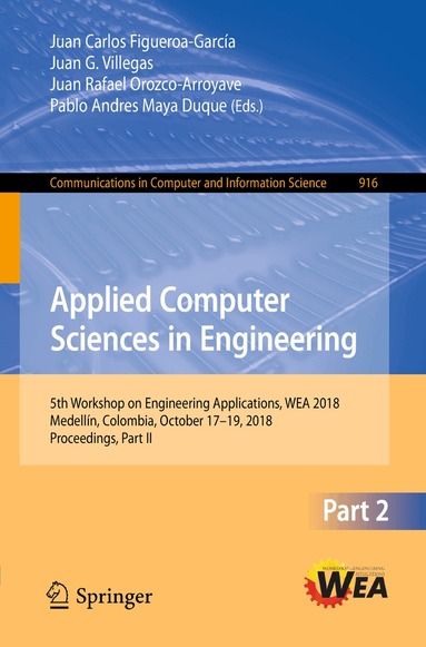 Juan Carlos Figueroa-García, Juan G. Villegas, Juan Rafael Orozco-Arroyave, Pablo Andres Maya Duque - Applied Computer Sciences in Engineering, Häftad