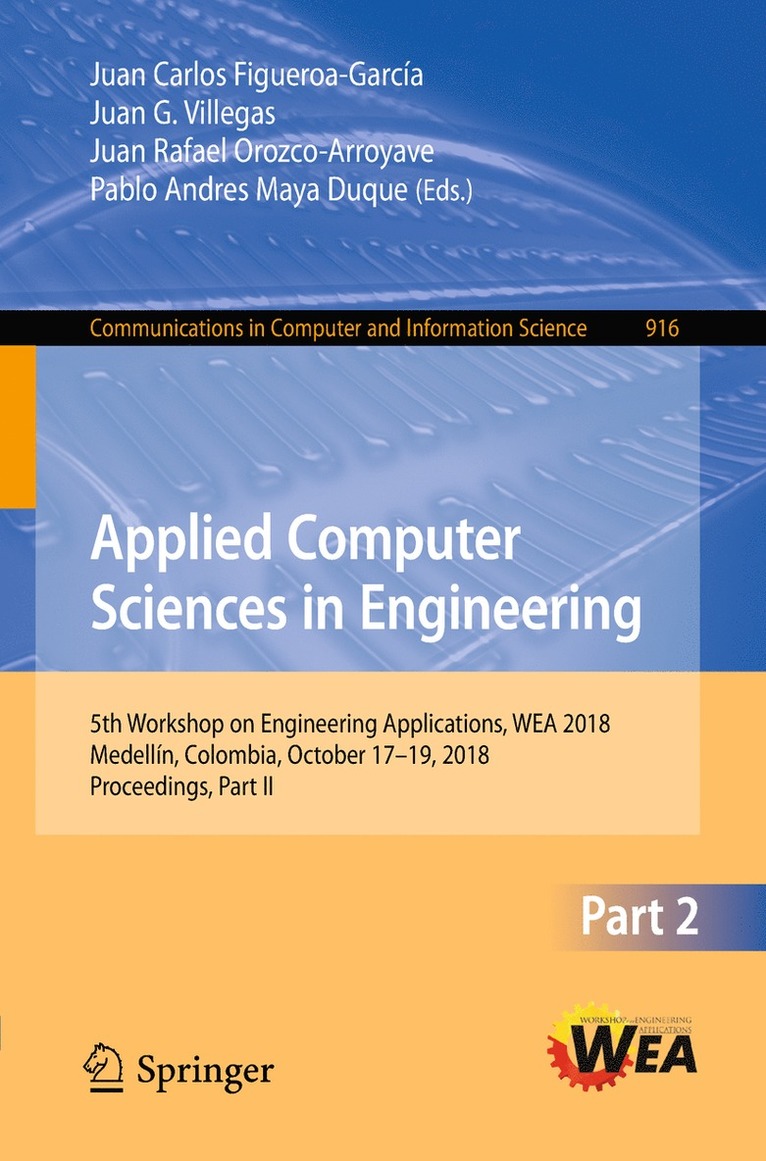 Juan Carlos Figueroa-García, Juan G. Villegas, Juan Rafael Orozco-Arroyave, Pablo Andres Maya Duque - Applied Computer Sciences in Engineering, Häftad