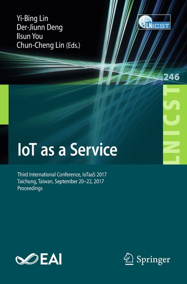 Yi-Bing Lin, Der-Jiunn Deng, Ilsun You, Chun-Cheng Lin - IoT as a Service, Häftad