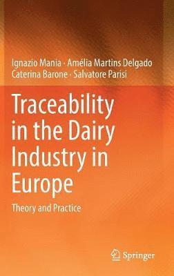 bokomslag Traceability in the Dairy Industry in Europe