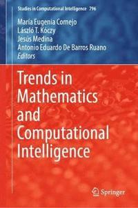 bokomslag Trends in Mathematics and Computational Intelligence