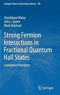 bokomslag Strong Fermion Interactions in Fractional Quantum Hall States