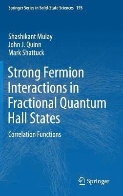 Strong Fermion Interactions in Fractional Quantum Hall States 1