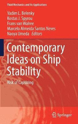 Contemporary Ideas on Ship Stability 1