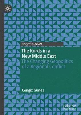 The Kurds in a New Middle East 1