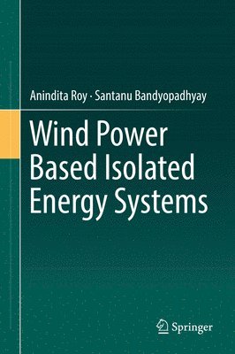 bokomslag Wind Power Based Isolated Energy Systems