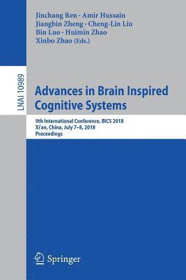 Advances in Brain Inspired Cognitive Systems 1
