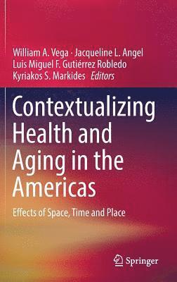 bokomslag Contextualizing Health and Aging in the Americas