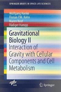 bokomslag Gravitational Biology II