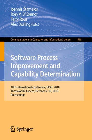 Ioannis Stamelos, Rory V. O'Connor, Terry Rout, Alec Dorling - Software Process Improvement and Capability Determination, Häftad