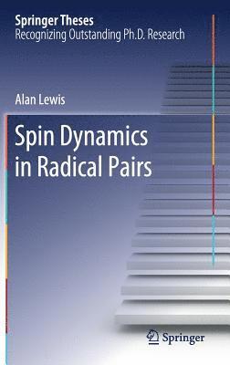 bokomslag Spin Dynamics in Radical Pairs