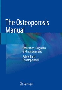 bokomslag The Osteoporosis Manual