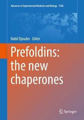 bokomslag Prefoldins: the new chaperones