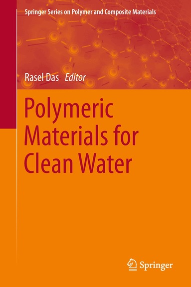 Rasel Das - Polymeric Materials for Clean Water, Inbunden