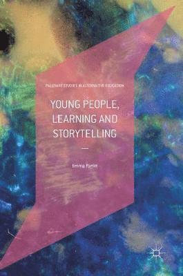 bokomslag Young People, Learning and Storytelling