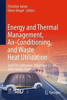 bokomslag Energy and Thermal Management, Air-Conditioning, and Waste Heat Utilization