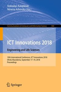 bokomslag ICT Innovations 2018. Engineering and Life Sciences