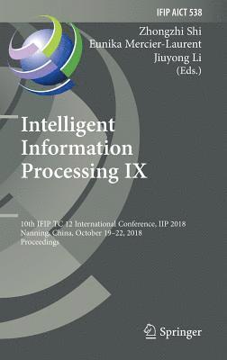 Intelligent Information Processing IX 1