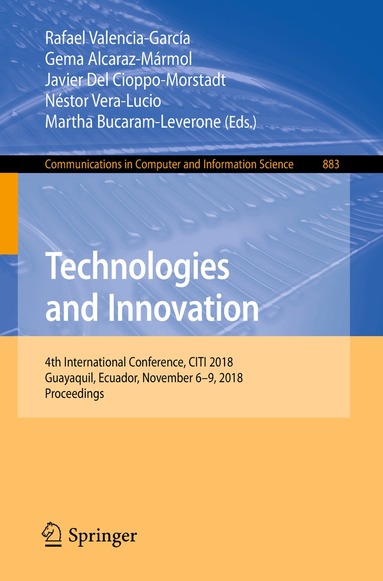 Rafael Valencia-García, Gema Alcaraz-Mármol, Javier Del Cioppo-Morstadt, Néstor Vera-Lucio, Martha Bucaram-Leverone - Technologies and Innovation, Häftad