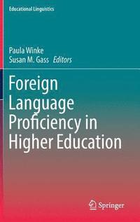 bokomslag Foreign Language Proficiency in Higher Education