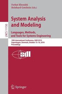 bokomslag System Analysis and Modeling. Languages, Methods, and Tools for Systems Engineering