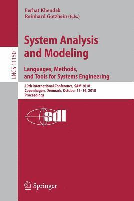 System Analysis and Modeling. Languages, Methods, and Tools for Systems Engineering 1