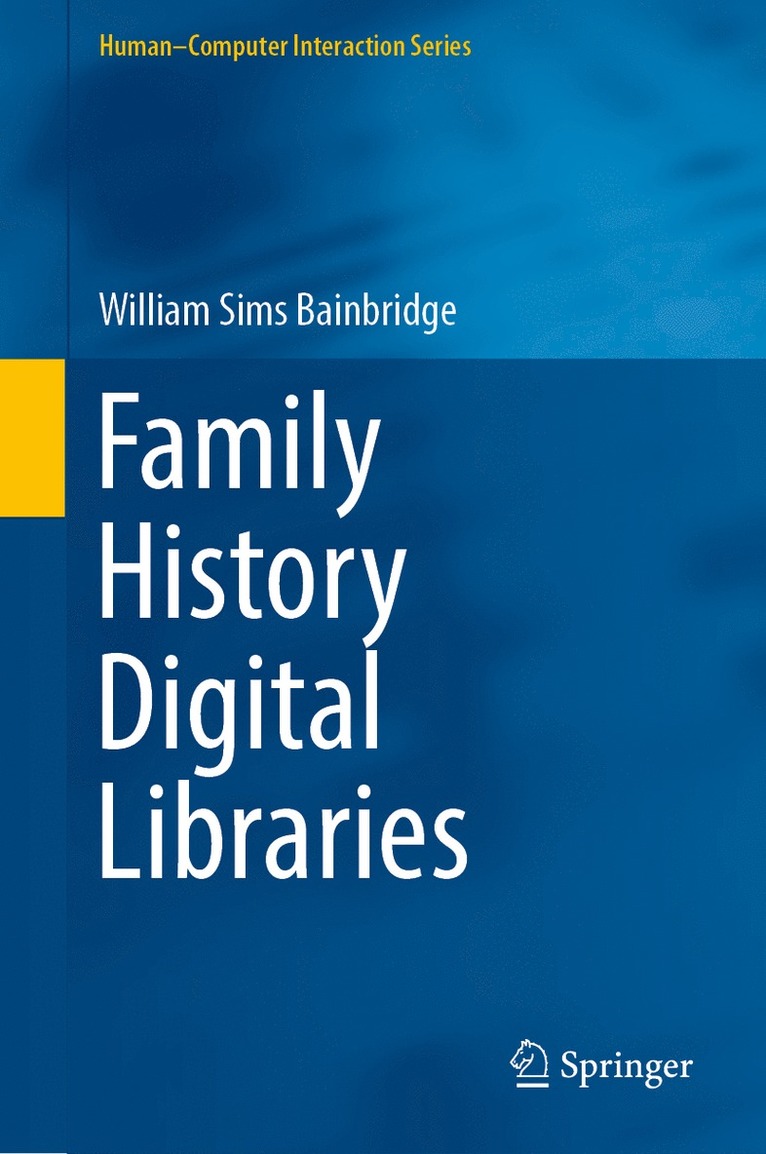 William Sims Bainbridge - Family History Digital Libraries, Inbunden