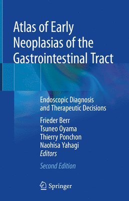 Atlas of Early Neoplasias of the Gastrointestinal Tract 1