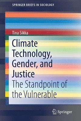 Climate Technology, Gender, and Justice 1