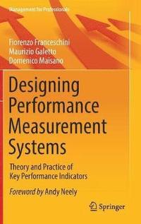 bokomslag Designing Performance Measurement Systems