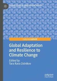 bokomslag Global Adaptation and Resilience to Climate Change