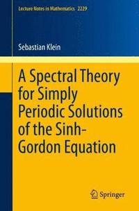 bokomslag A Spectral Theory for Simply Periodic Solutions of the Sinh-Gordon Equation