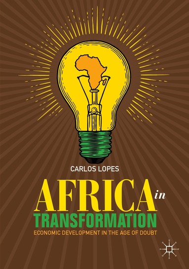 Carlos Lopes - Africa in Transformation, Häftad