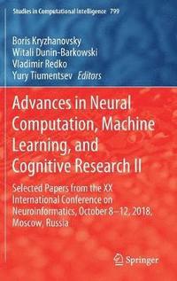 bokomslag Advances in Neural Computation, Machine Learning, and Cognitive Research II