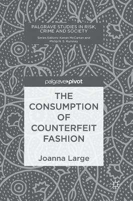 bokomslag The Consumption of Counterfeit Fashion