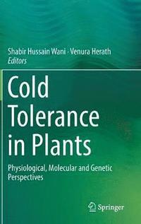 bokomslag Cold Tolerance in Plants