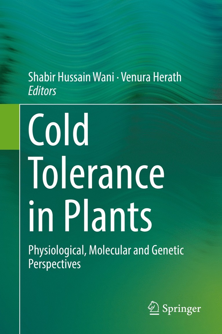 Shabir Hussain Wani, Venura Herath - Cold Tolerance in Plants, Inbunden